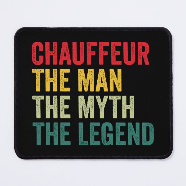 Item preview, Chauffeur Mens Gift, Man Myth Chauffeur Legend, Chauffeur Fathers Day designed and sold by vzrnmichsudops.