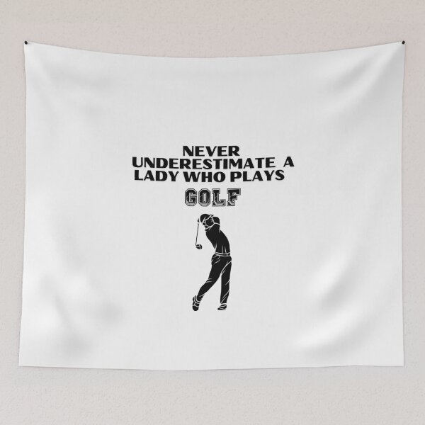 Item preview, Never Underestimate A Lady Who Plays Golf - Lady Plays Golf - Women Plays Golf Poster designed and sold by CYGIS STORE.