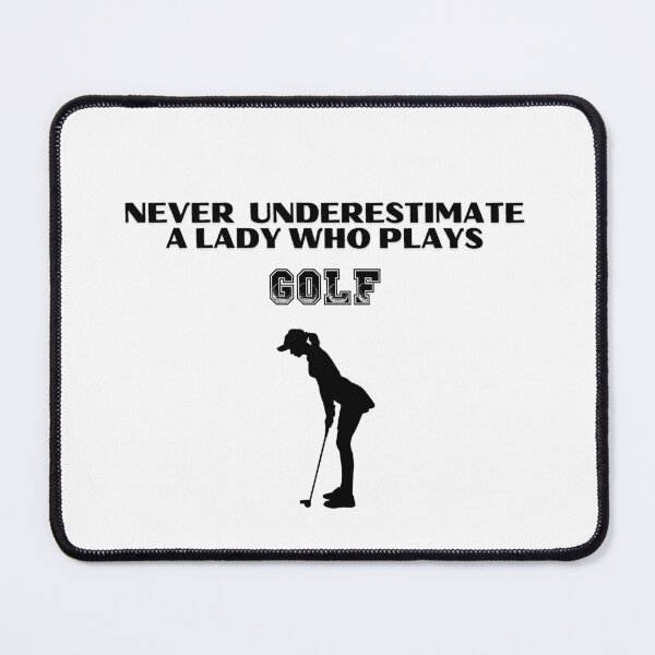 Item preview, Never Underestimate A Lady Who Plays Golf - Lady Plays Golf - Women Plays Golf Poster designed and sold by CYGIS STORE.