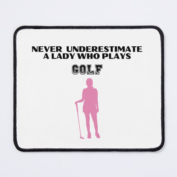 Item preview, Never Underestimate A Lady Who Plays Golf - Lady Plays Golf - Women Plays Golf Poster designed and sold by CYGIS STORE.