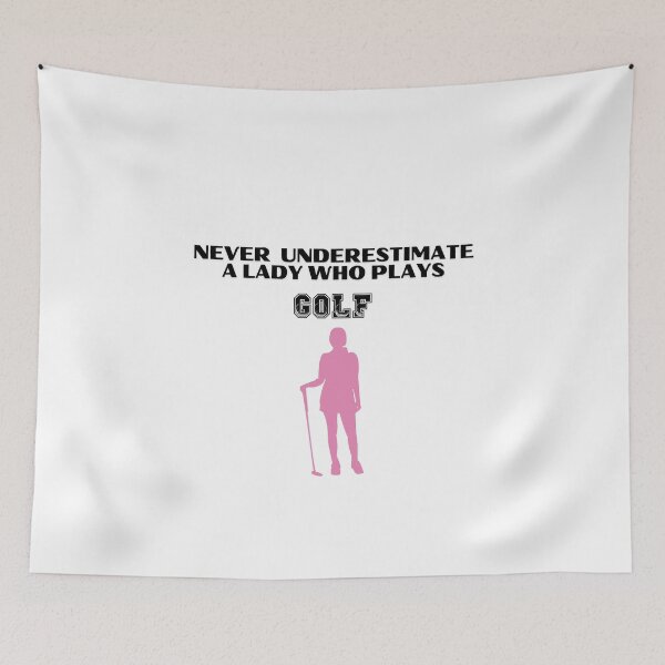 Item preview, Never Underestimate A Lady Who Plays Golf - Lady Plays Golf - Women Plays Golf Poster designed and sold by CYGIS STORE.