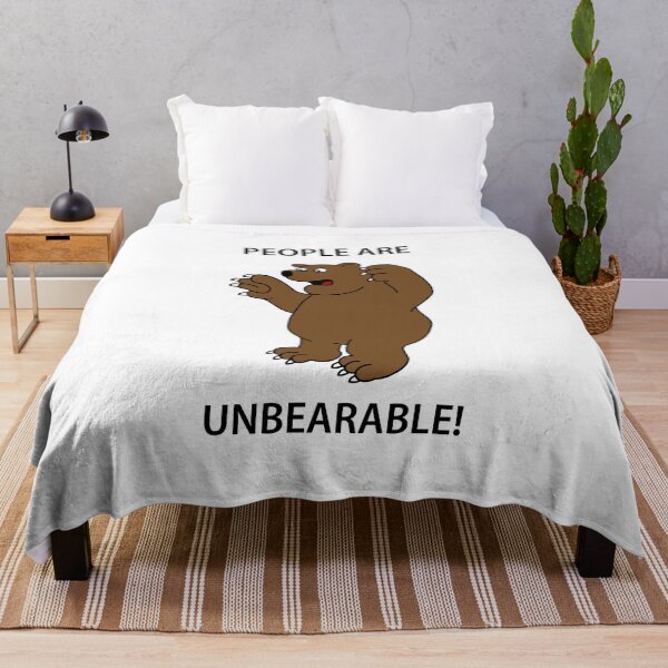 Item preview, People are unbearable cartoon bear designed and sold by Scat the cat.
