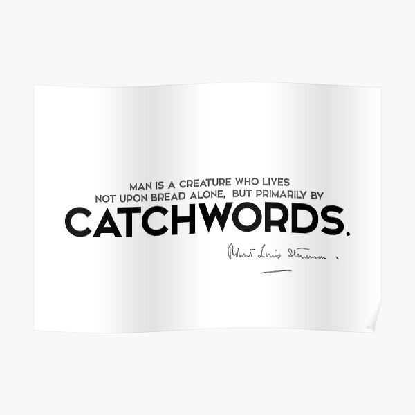 catchwords - robert louis stevenson Poster