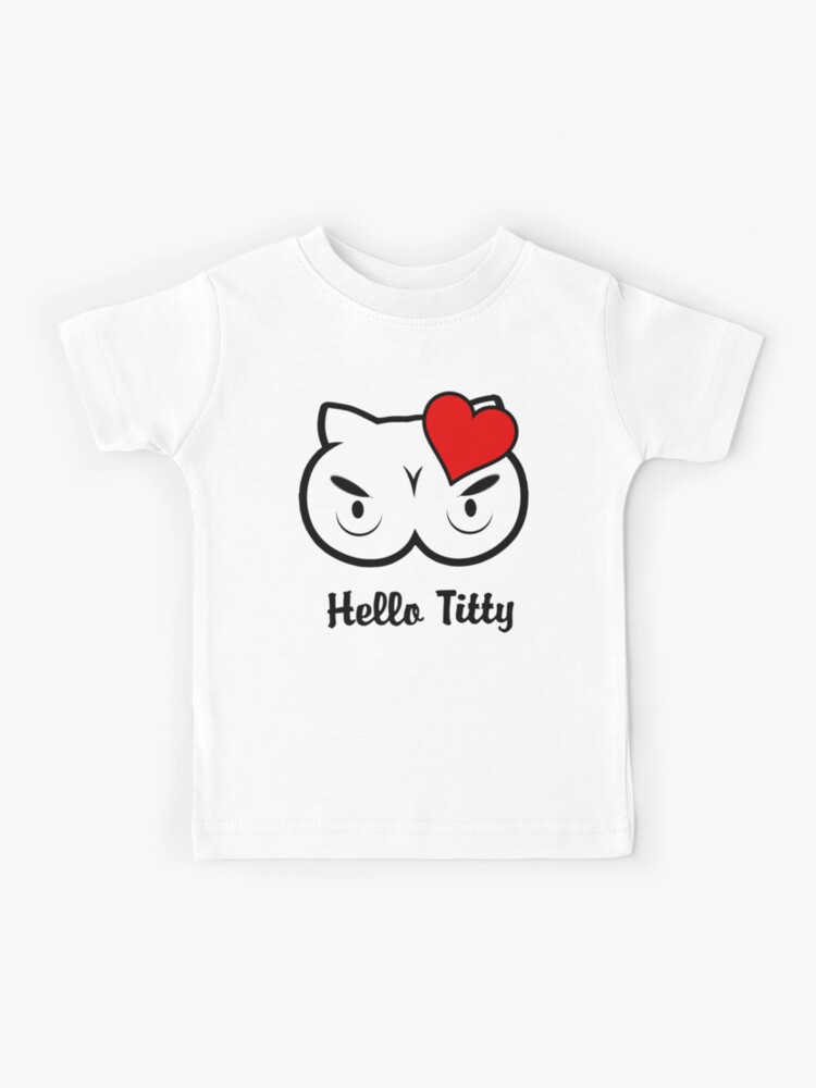 Hello Titty Eyes Kids T Shirt By Hottehue Redbubble - among us roblox t shirt eye