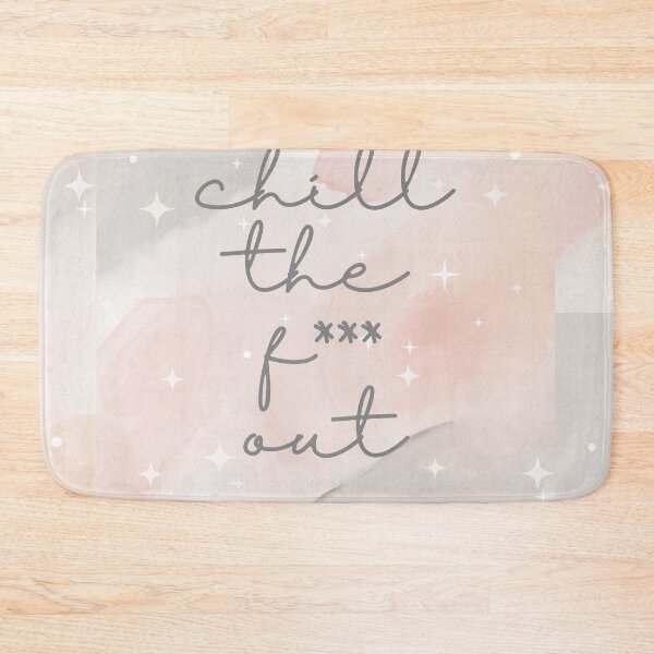 Item preview, Chill the f*** out designed and sold by lilacfairy.