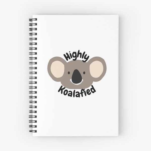 Item preview, Cute Highly Koalafied Koala Bear Design designed and sold by Bridget Swanson.
