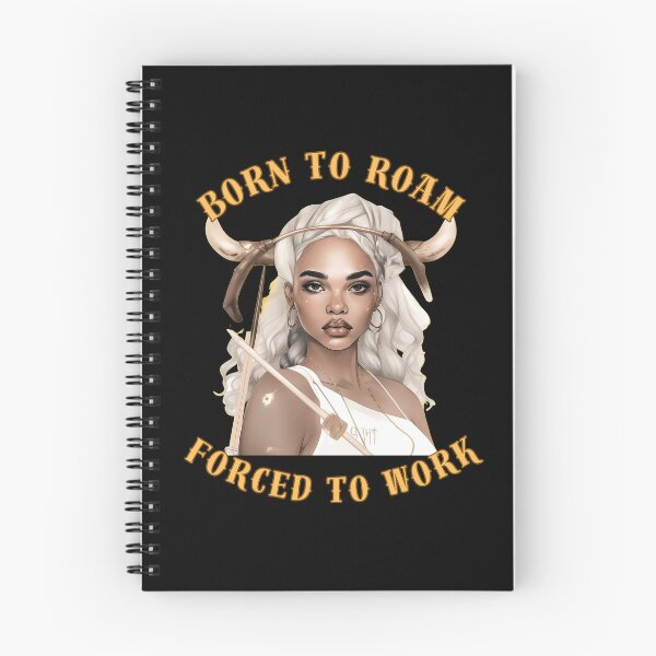 Item preview, Born To Roam, Forced To Work. sagittarius sign designed and sold by ZodiacWonders.