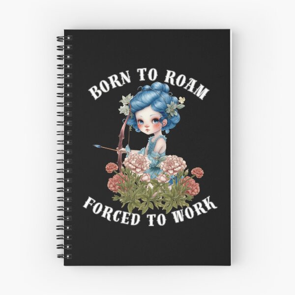 Item preview, Born To Roam, Forced To Work. sagittarius funny designed and sold by ZodiacWonders.