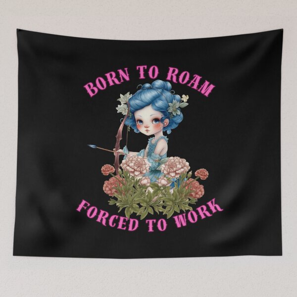 Item preview, Born To Roam, Forced To Work. cute sagittarius designed and sold by ZodiacWonders.