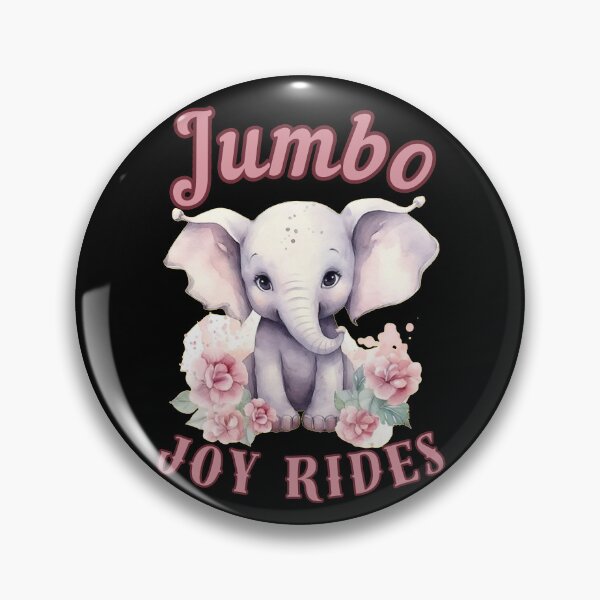 Item preview, Jumbo Joy Rides. elephant saying designed and sold by ElephantVibes.