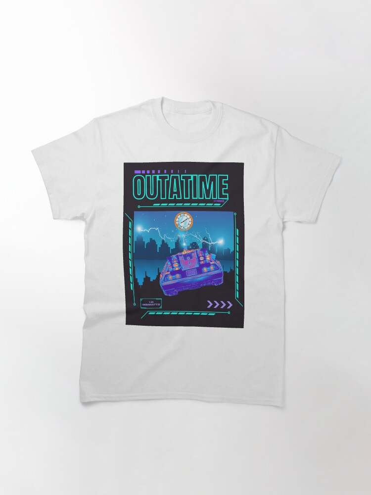 Thumbnail 3 of 7, Classic T-Shirt, Travel Trauma: OUTATIME - Bring Back The Future! designed and sold by therealbooty.