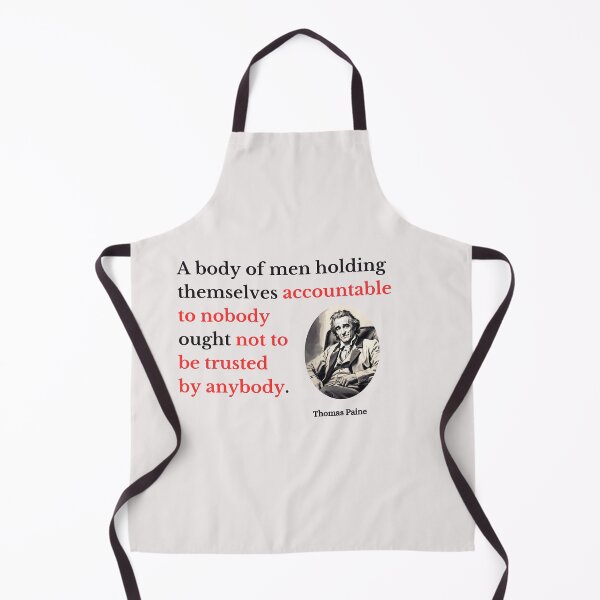 Item preview, Thomas Paine - Accountability and Trust - Historical quotes designed and sold by Rtim1230.
