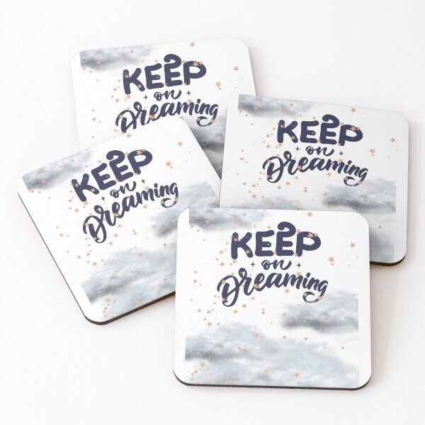 Item preview, Keep on Dreamin designed and sold by KireaArtWork.