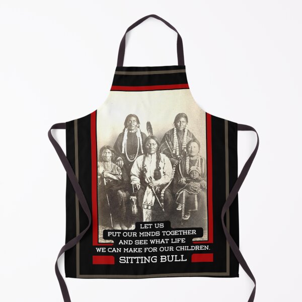 Item preview, LET US PUT OUR MINDS TOGETHER AND SEE WHAT LIFE WE CAN MAKE FOR OUR CHILDREN- SITTING BULL PICTURE & QUOTE designed and sold by PatriotCat.