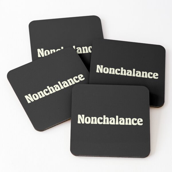 Item preview, Nonchalance text designed and sold by vibeno1.