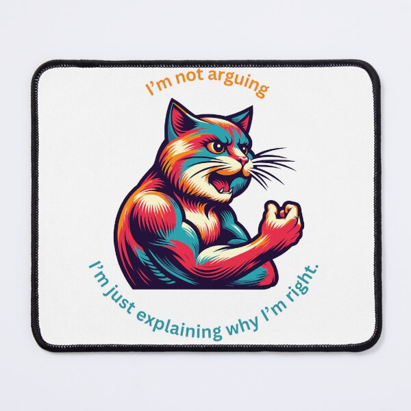 Item preview, Colorful Sarcastic Cat Design - Witty Feline with Humorous Quote designed and sold by ArtbotsGallery.