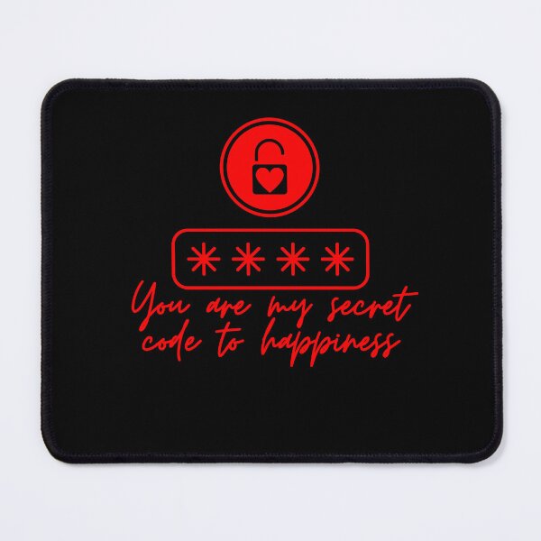 Item preview, You Are My Secret Code to Happiness designed and sold by OmikronStore.