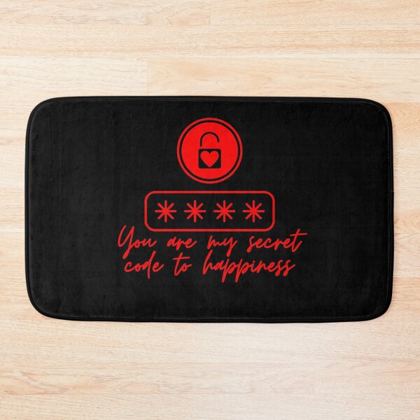 Item preview, You Are My Secret Code to Happiness designed and sold by OmikronStore.
