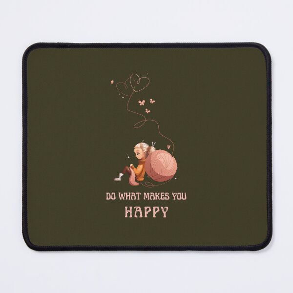 Item preview, Do what makes you happy, best on dark background designed and sold by VarnaChitra.