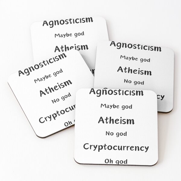 Item preview, Agnosticism Atheism Cryptocurrency What do you believe? designed and sold by CyberArtistOne.