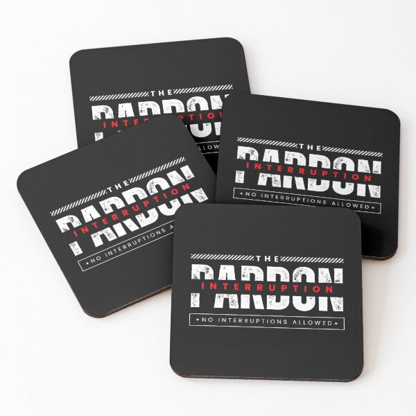 Item preview, Best Pardon the Interruption Classic Trending Design    designed and sold by DeluxeLK.