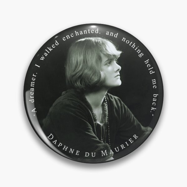 Item preview, Daphne du Maurier portrait and quote: “A dreamer, I walked enchanted, and nothing held me back.” designed and sold by artbleed.
