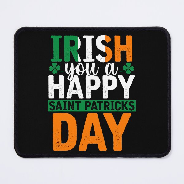 Item preview, Funny Irish You A Happy St Patricks Day Ireland designed and sold by BalladOfZeus.