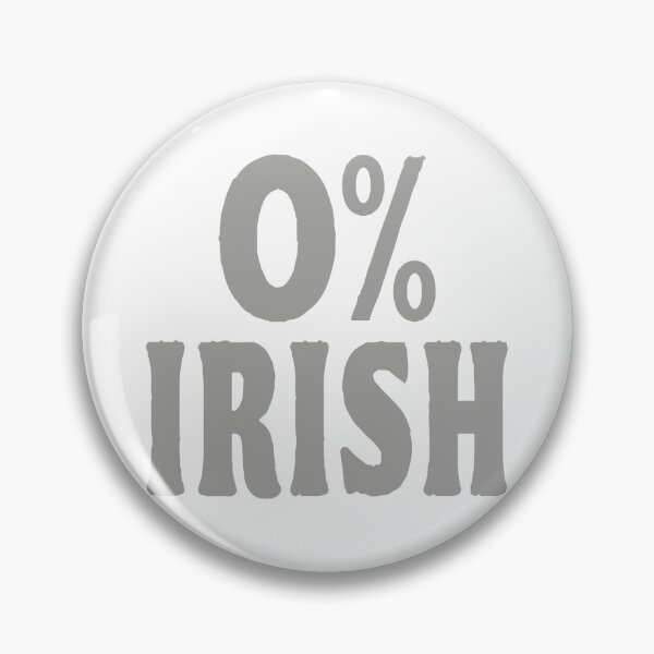 Item preview, St Patricks Day 0% Irish designed and sold by TonySpencer.