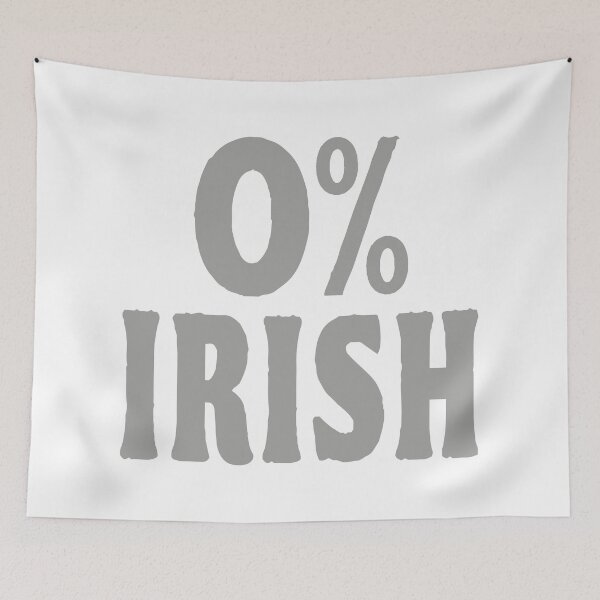Item preview, St Patricks Day 0% Irish designed and sold by TonySpencer.
