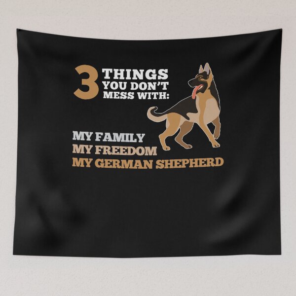 Item preview, 3 Things You Don't Mess With Family German Shepherd Dog Tee designed and sold by Kieran Abbott.
