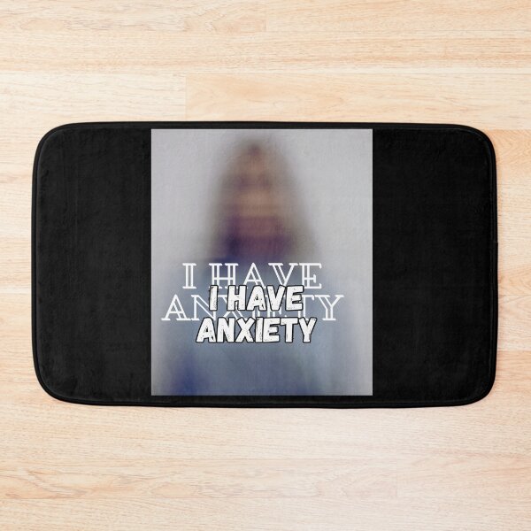 Item preview, I have anxiety designed and sold by Mikusia.