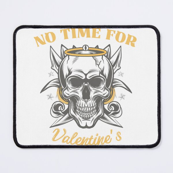 Item preview, No time for valentine‘s. designed and sold by Akkapab.