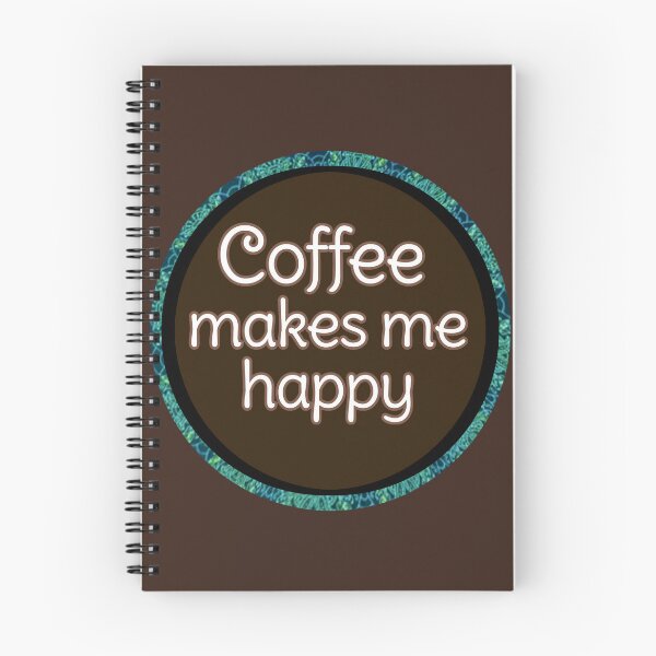 Aperçu de l'œuvre Le café me rend heureux créée et vendue par Shells Designs.