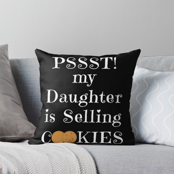 Artikelvorschau, Pssst Meine Tochter verkauft Cookies entworfen und verkauft von Kieran Abbott.
