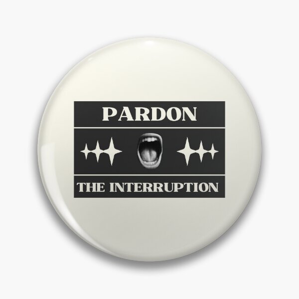 Item preview, Pardon The Interruption designed and sold by LufiasArts.