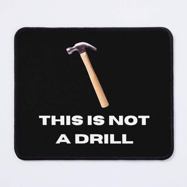 Item preview, THIS IS NOT A DRILL designed and sold by BootsNCatsStore.