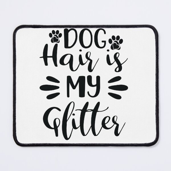 Item preview, Dog Hair is my glitter designed and sold by AnimalsDH305.