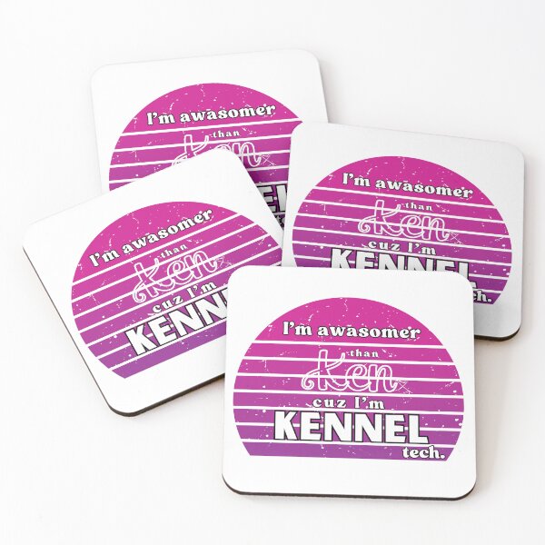 Item preview, Kennel tech more awasomer than Ken funny quote designed and sold by e-stall4U.