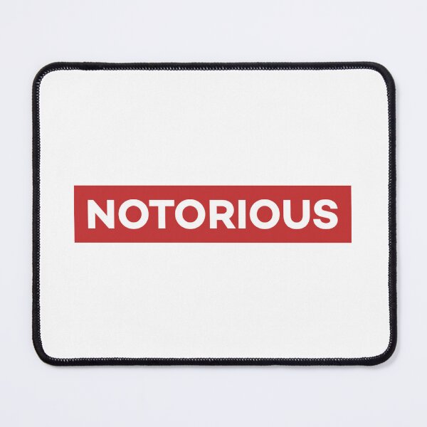 Item preview, Notorious designed and sold by Beeffervescent.