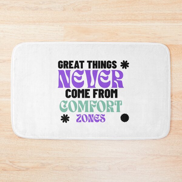 Item preview, Great things never come from comfort zones designed and sold by BlueGoldArt.