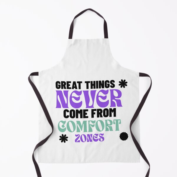 Item preview, Great things never come from comfort zones designed and sold by BlueGoldArt.