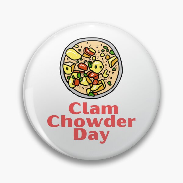 Item preview, National Clam Chowder Day designed and sold by Simo0455.