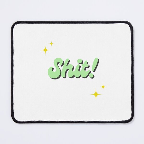 Item preview, Shit! designed and sold by dreammeme.