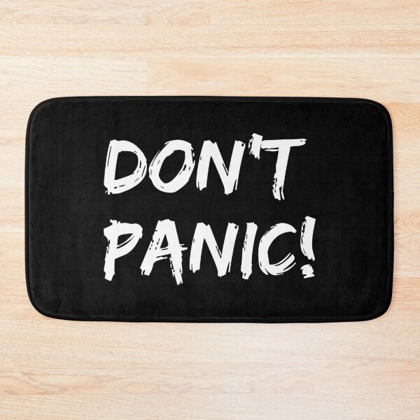 Item preview, Don't panic designed and sold by kuhlartde.
