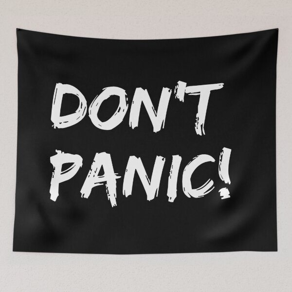 Item preview, Don't panic designed and sold by kuhlartde.