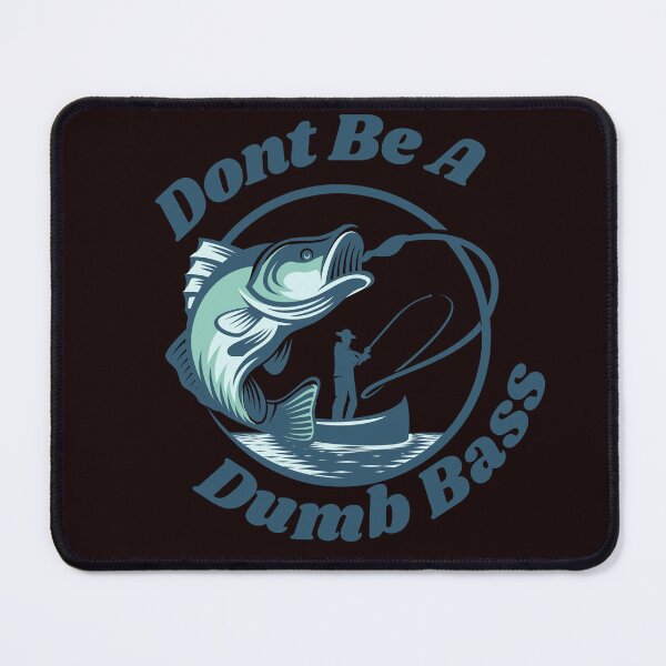 Item preview,  Dont Be A Dumb Bass Essential T-Shirt designed and sold by scofield97.