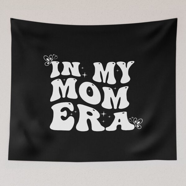 Item preview, Funny I'm In My Mom Era design for girls designed and sold by Creatiforge.