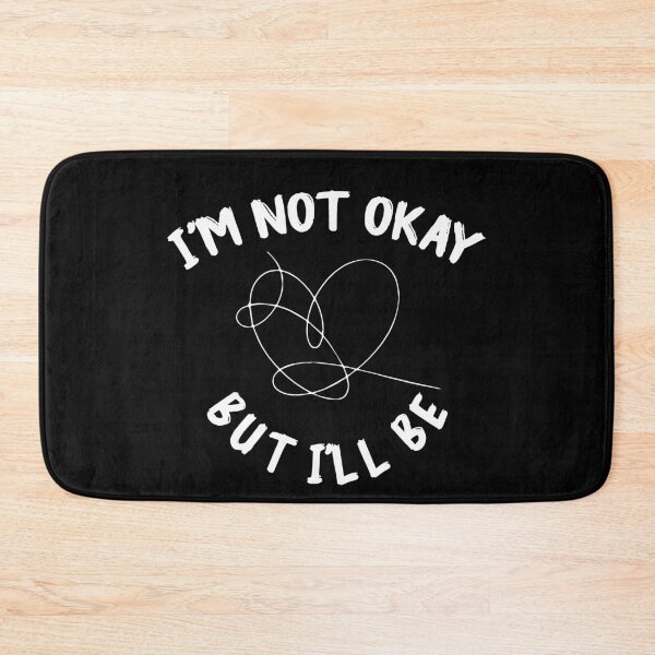 Item preview, Not okay: okay not okay and its okay quotes designed and sold by The  Knick Knack Nook.