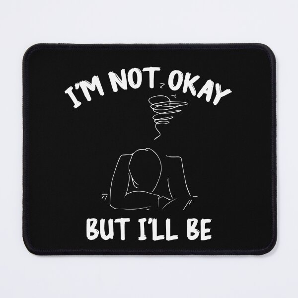 Item preview, okay not okay: its ok and not fine quotes designed and sold by The Knick Knack Nook.