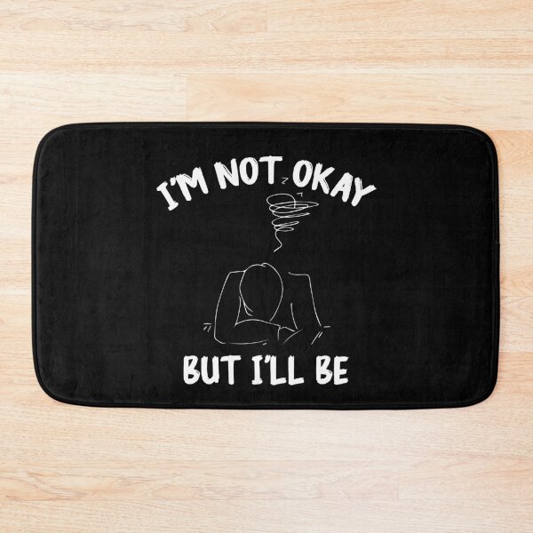 Item preview, okay not okay: its ok and not fine quotes designed and sold by The  Knick Knack Nook.